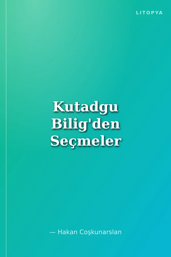 Kutadgu Bilig'den Seçmeler
