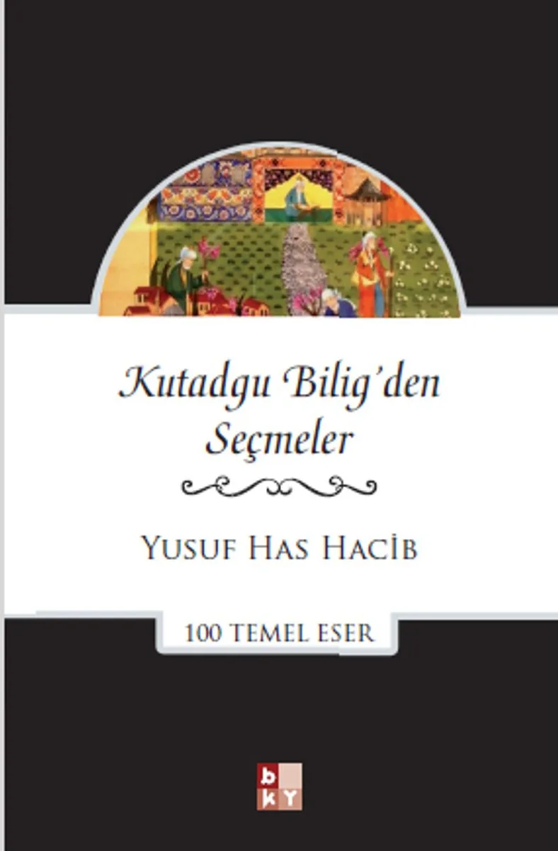 Kutadgu Bilig'den Seçmeler