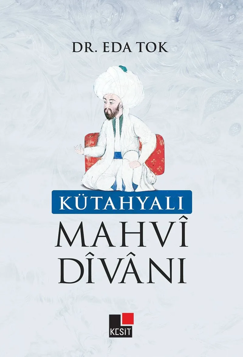 Kütahyalı Mahvi Divanı