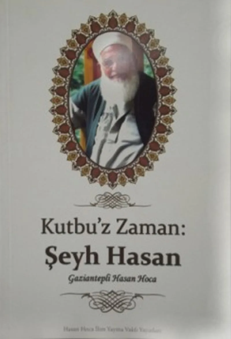 Kutbuz Zaman: Seyh Hasan