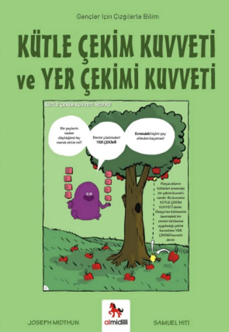 Kütle Çekim Kuvveti ve Yer Çekimi Kuvveti / Gençler İçin Çizgilerle Bilim
