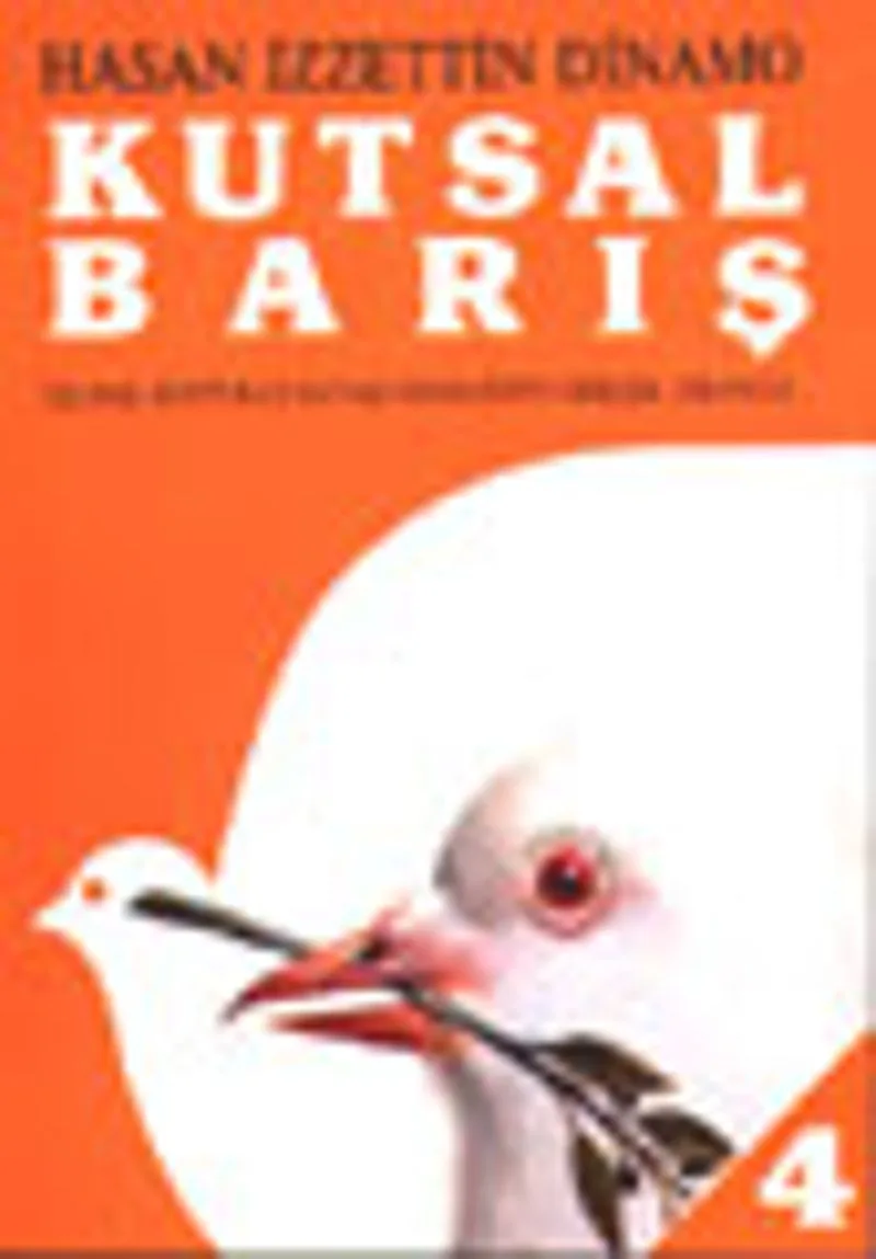 Kutsal Barış 4 / Ulusal Kurtuluş Savaşı Sonrasının Gerçek Hikayesi