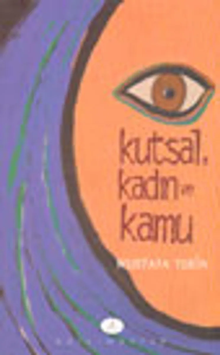 Kutsal, Kadın ve Kamu