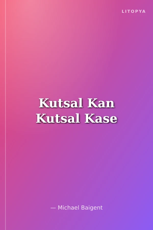 Kutsal Kan Kutsal Kase