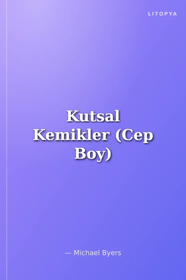 Kutsal Kemikler (Cep Boy)