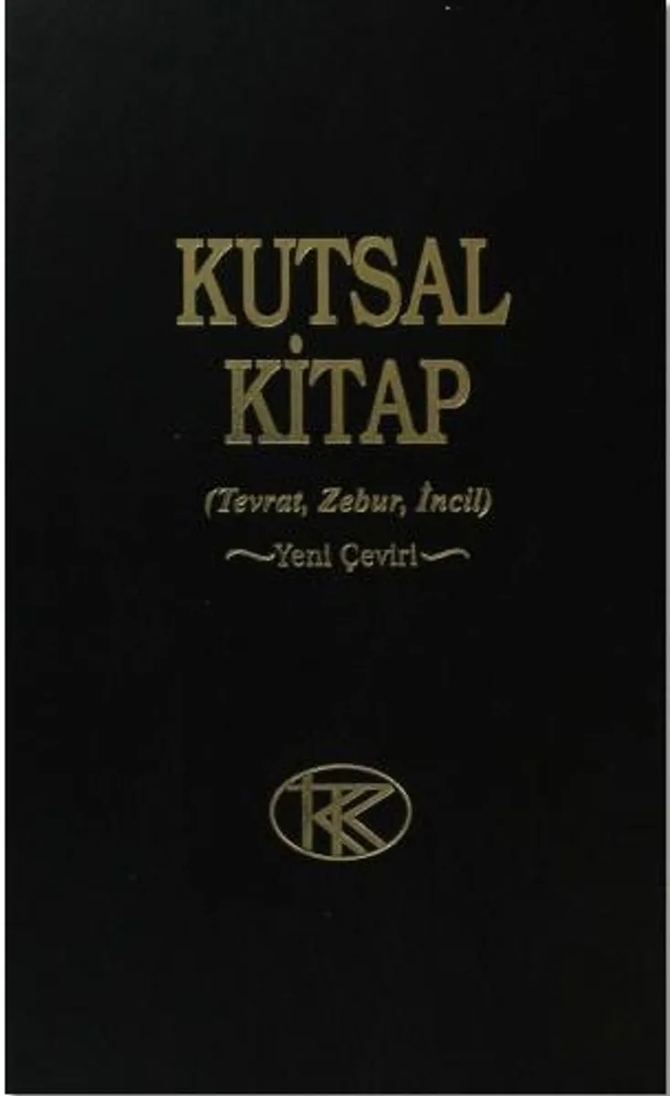 Kutsal Kitap (Tevrat-Zebur-İncil) Yeni Çeviri