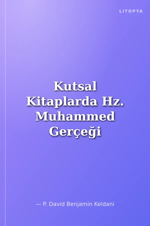 Kutsal Kitaplarda Hz. Muhammed Gerçeği