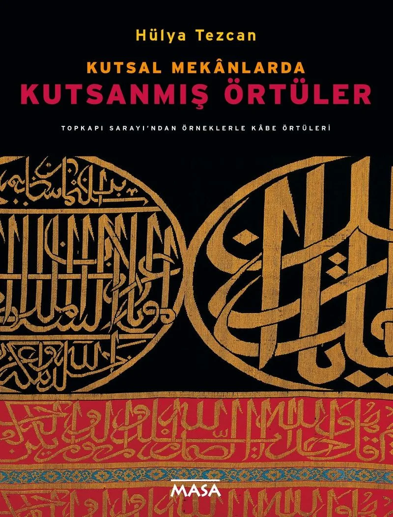 Kutsal Mek&acirc;nlarda Kutsanmış Örtüler
