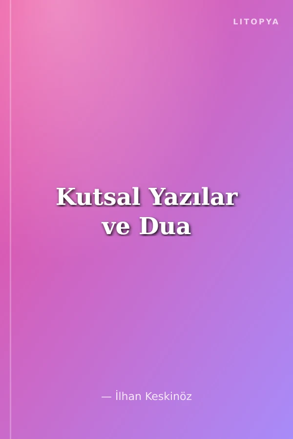 Kutsal Yazılar ve Dua