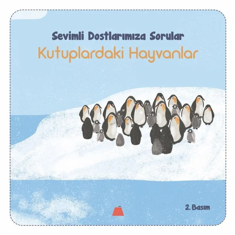 Kutuplardaki Hayvanlar / Sevimli Dostlarımıza Sorular