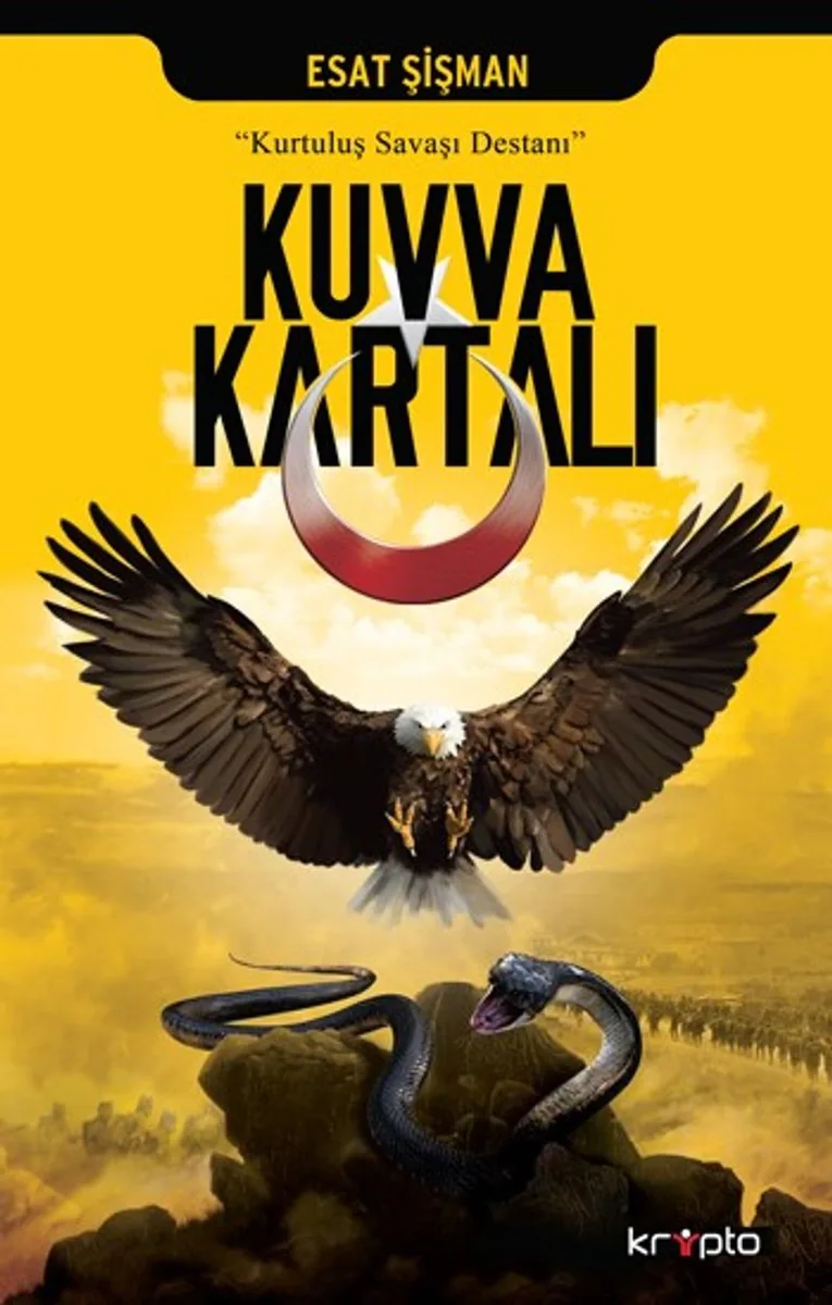 Kuvva Kartalı Kurtuluş Savaşı Destanı