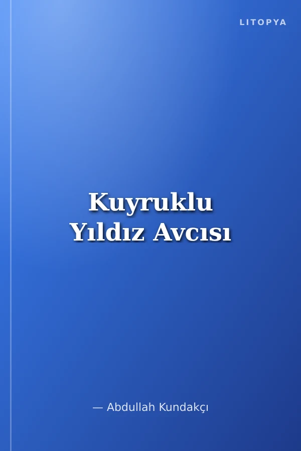 Kuyruklu Yıldız Avcısı