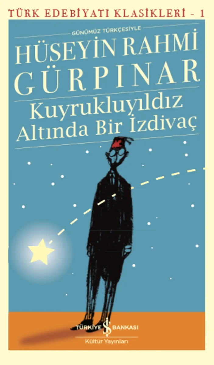 Kuyrukluyıldız Altında Bir İzdivaç (Günümüz Türkçesiyle)