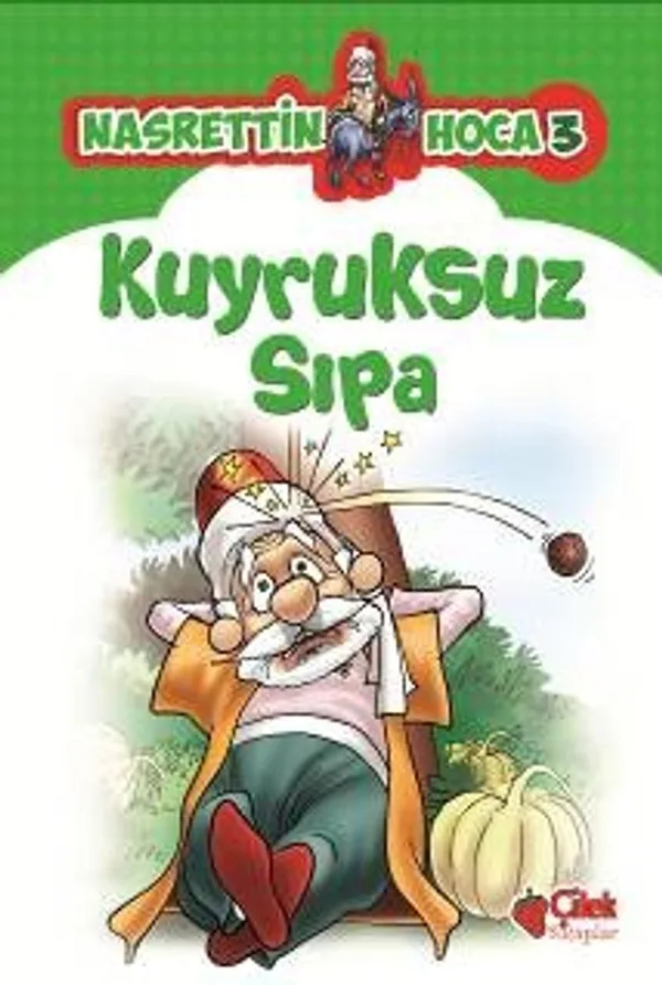 Kuyruksuz Sıpa / Nasrettin Hoca 3