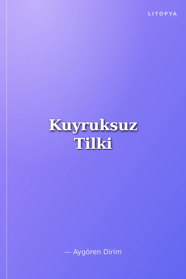 Kuyruksuz Tilki