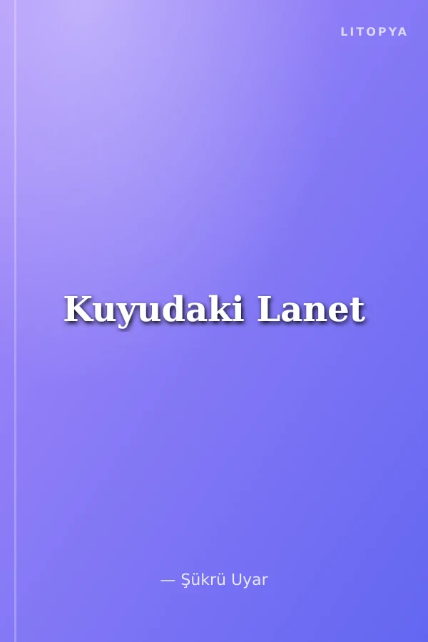 Kuyudaki Lanet