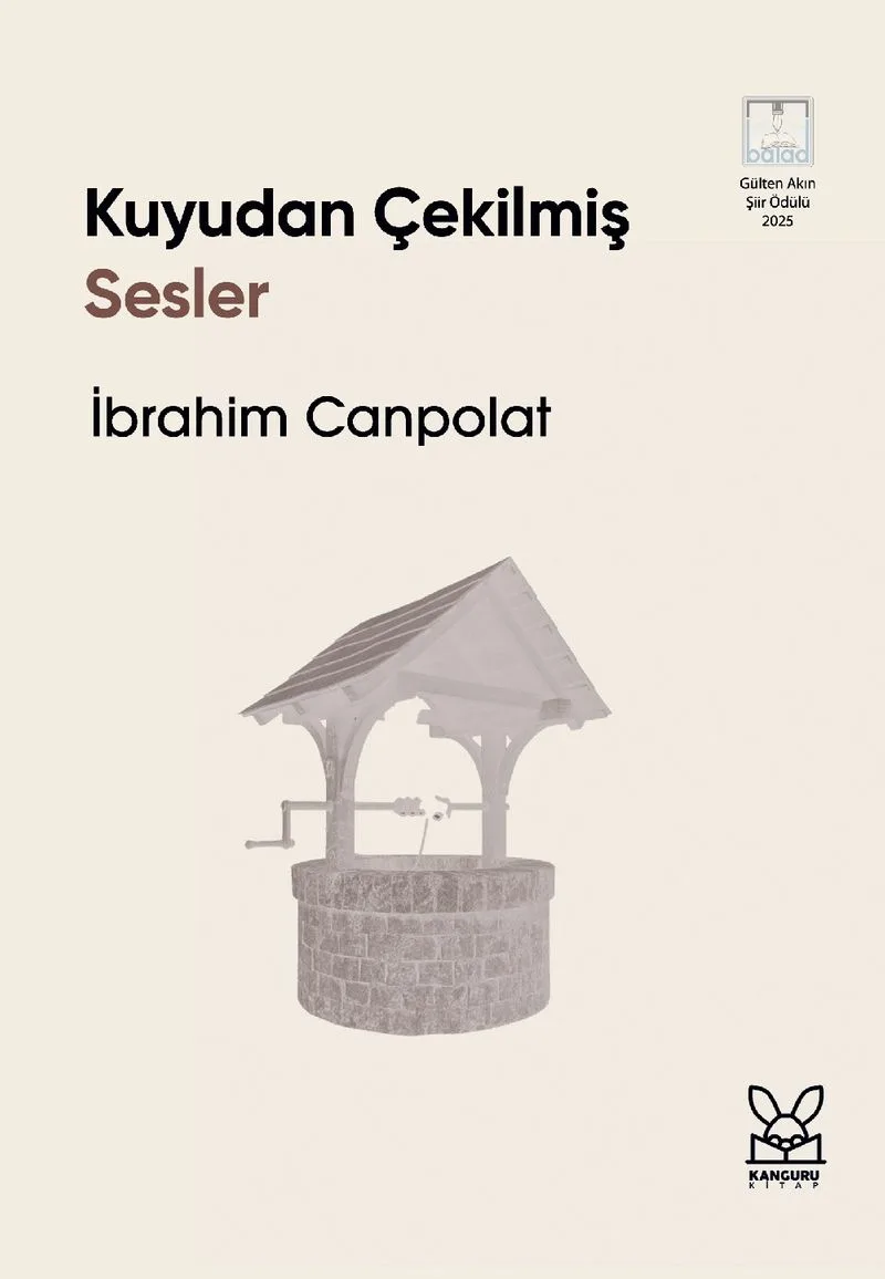 Kuyudan Çekilmiş Sesler
