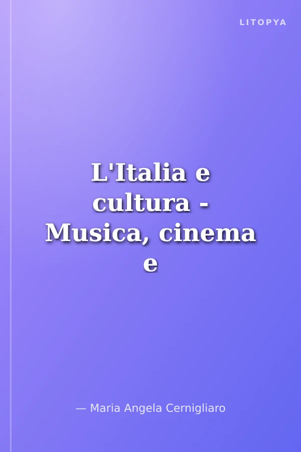L'Italia e cultura - Musica, cinema e teatro (B2-C1)