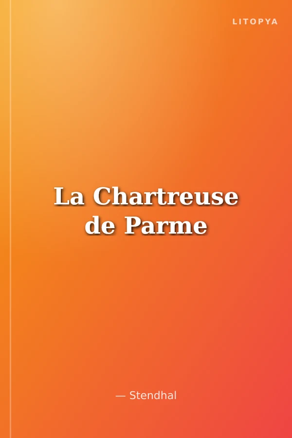 La Chartreuse de Parme