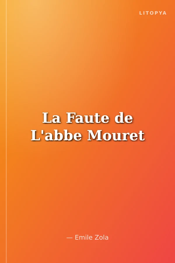 La Faute de L'abbe Mouret