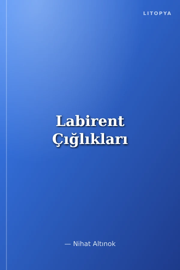 Labirent Çığlıkları