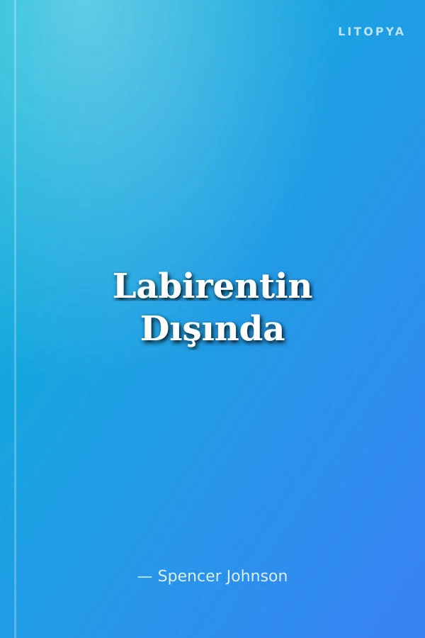Labirentin Dışında