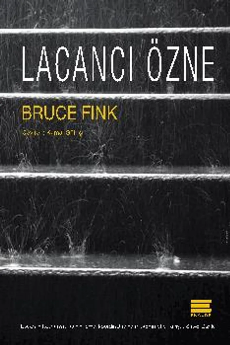 Lacancı Özne Dil ve Jouissance Arasında