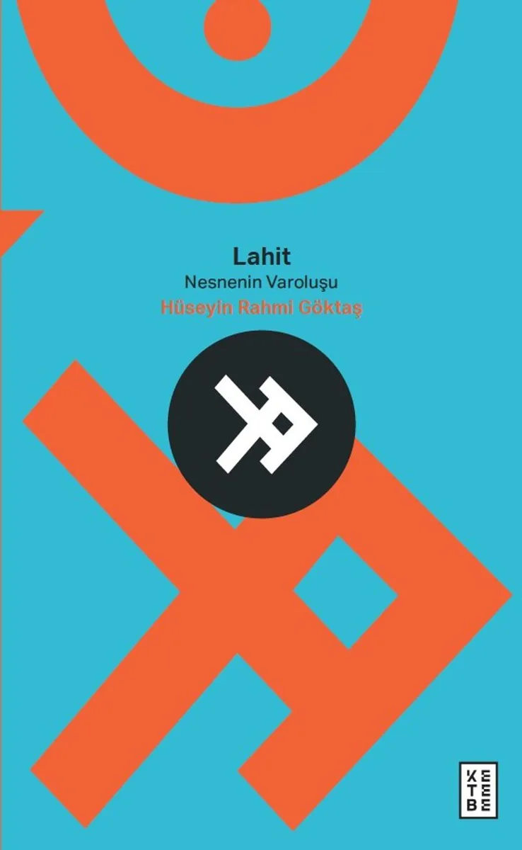 Lahit Nesnenin Varoluşu