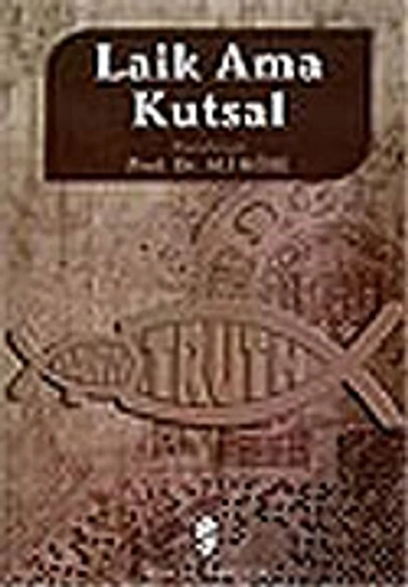Laik Ama Kutsal