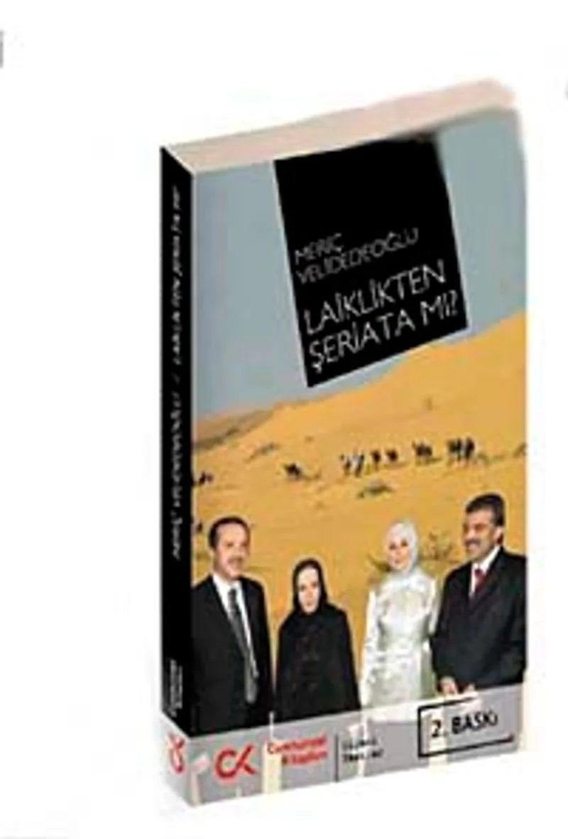 Laiklikten Şeriata mı?