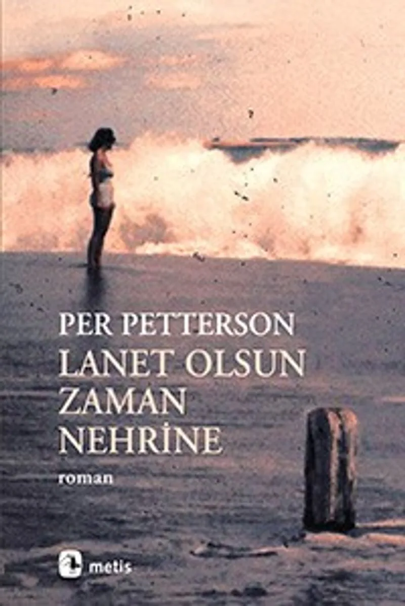 Lanet Olsun Zaman Nehrine