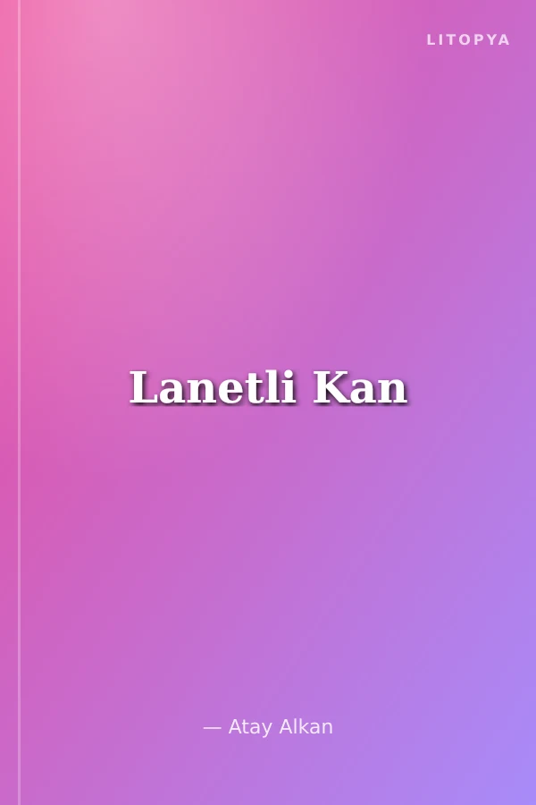 Lanetli Kan