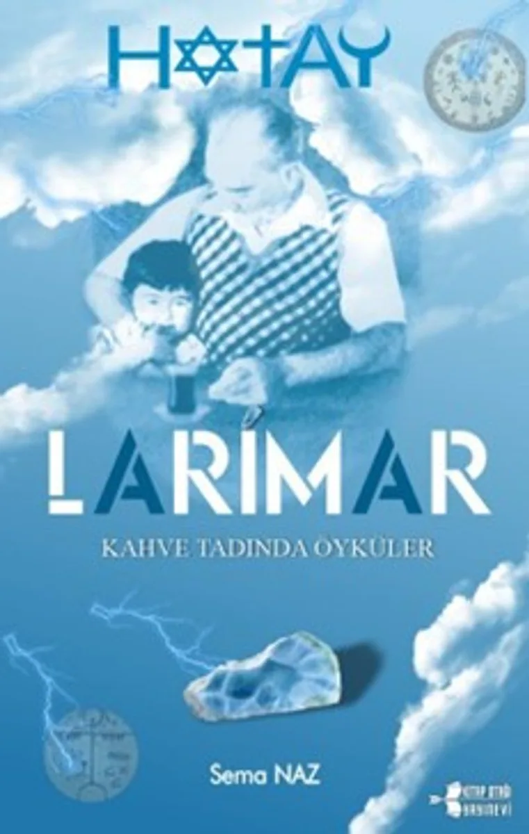 Larimar Kahve Tadında Öyküler