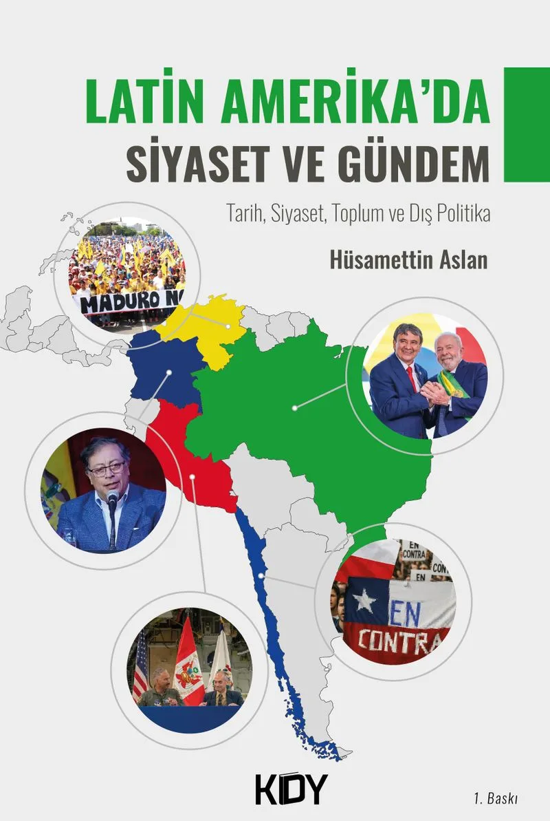 Latin Amerika'da Siyaset ve Gündem