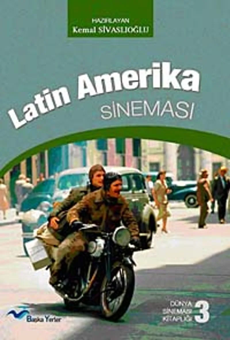 Latin Amerika Sineması Dünya Sineması Kitaplığı -3 (cep boy)