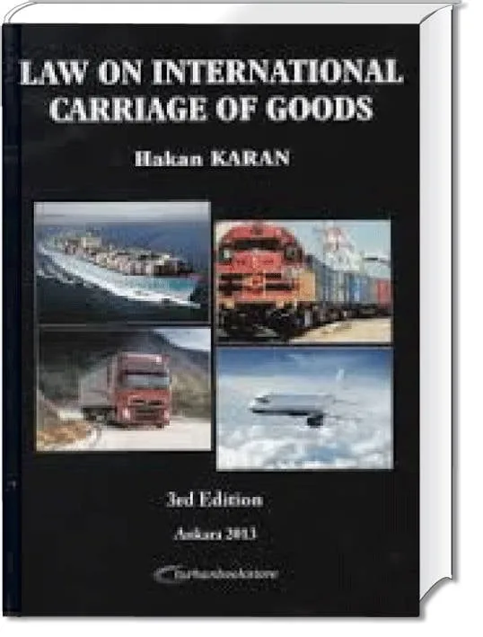 Law on İnternational Carriage Of Goods