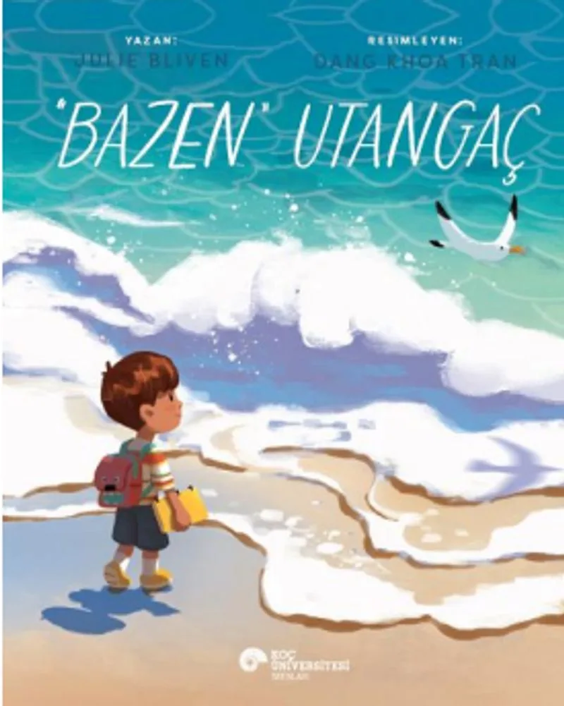 &ldquo;Bazen&rdquo; Utangaç