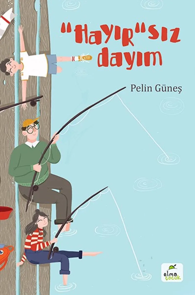 &ldquo;Hayır&rdquo;sız Dayım
