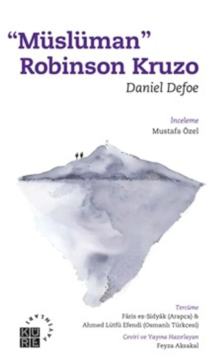“Müslüman” Robinson Kruzo Daniel Defoe