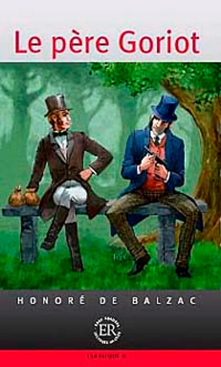 Le pere Goriot (Niveau-6) 2500 mots -Fransızca Okuma Kitabı