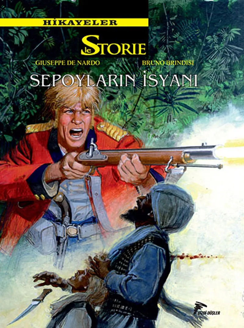 Le Storie Hikayeler 2 Sepoyların İsyanı (2 Kitap Bir Arada)
