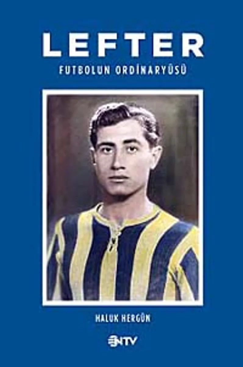 Lefter Futbol'un Ordinaryüsü