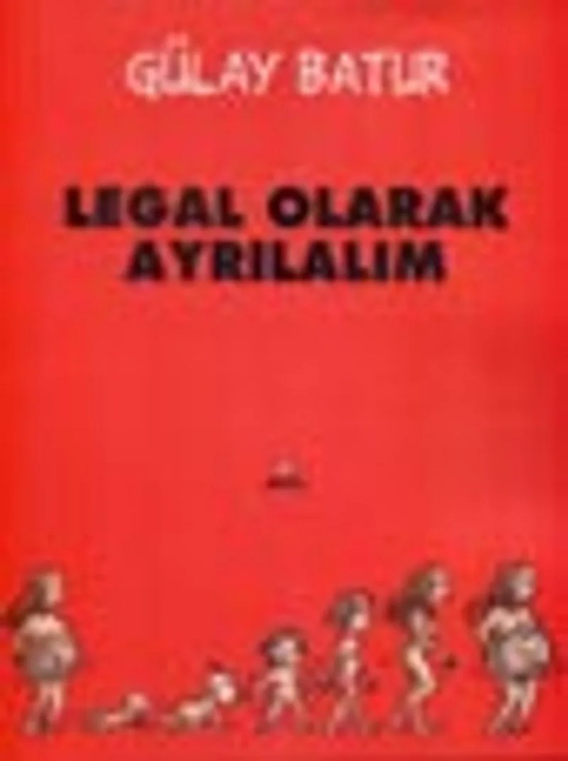 Legal Olarak Ayrılalım