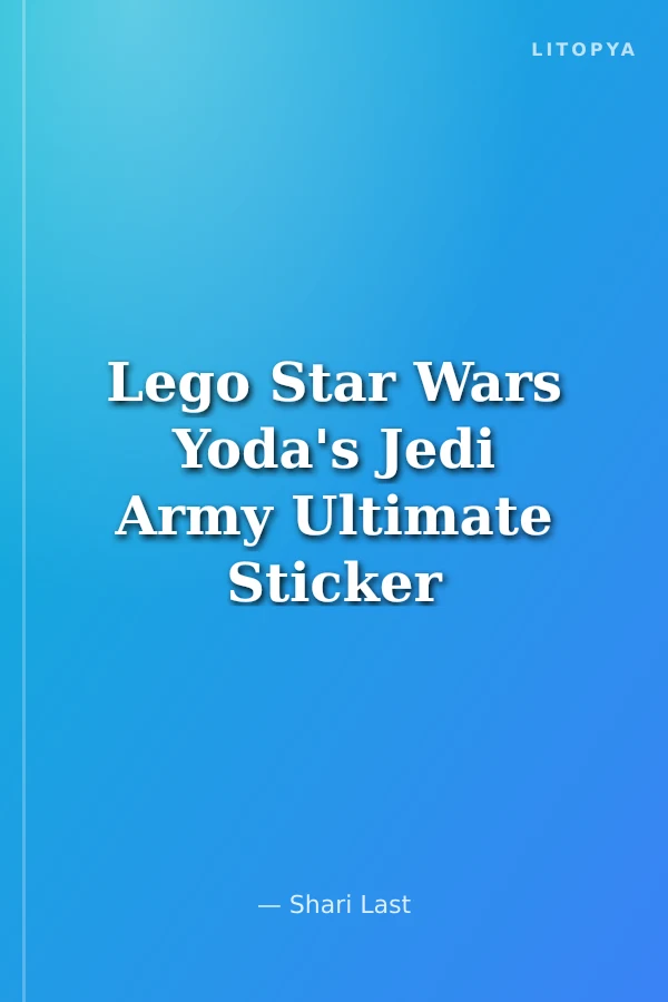 Lego Star Wars Yoda's Jedi Army Ultimate Sticker Book