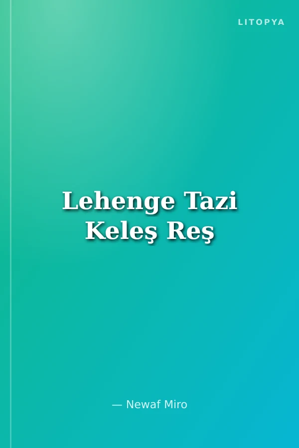 Lehenge Tazi Keleş Reş