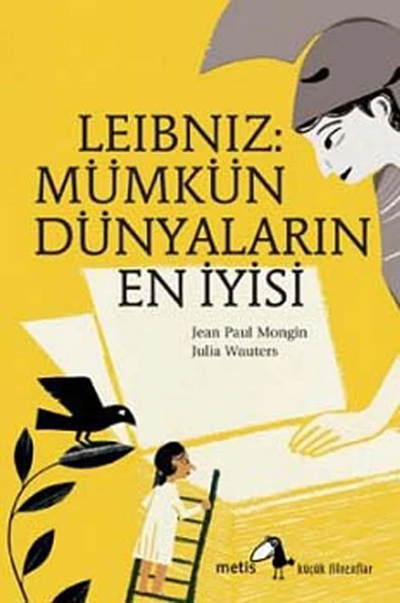 Leibniz: Mümkün Dünyaların En İyisi