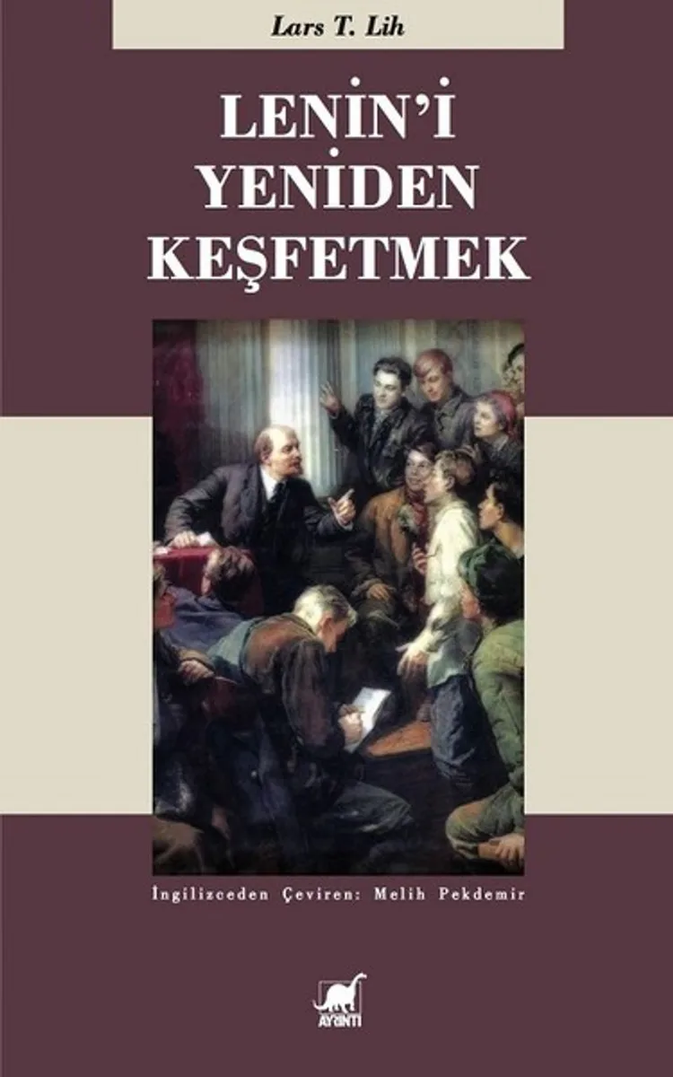 Lenin'i Yeniden Keşfetmek