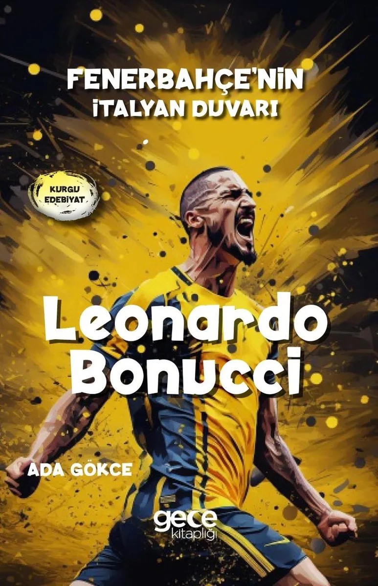 Leonardo Bonucci Fenerbahçe'nin İtalyan Duvarı