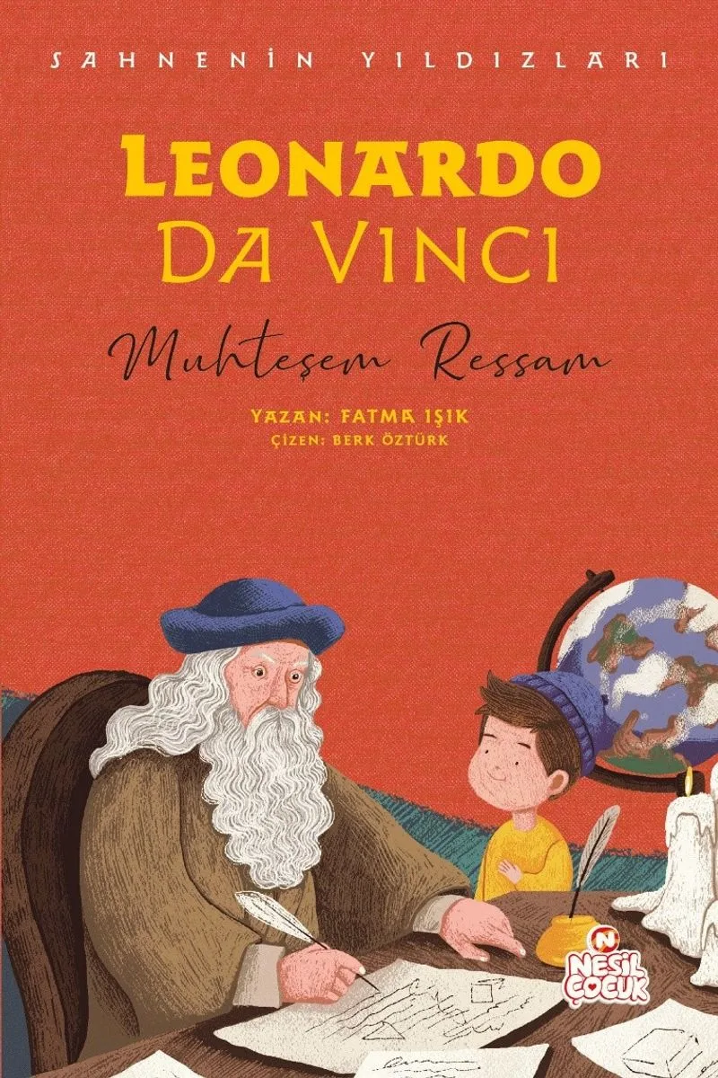 Leonardo Da Vinci / Sahnenin Yıldızları Muhteşem Ressam