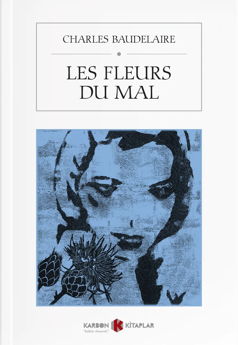 Les Fleurs du Mal